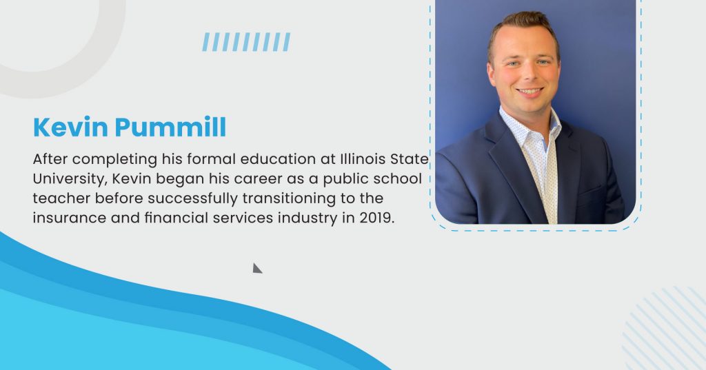 Kevin Pummill | Insurance and Financial Services Representative